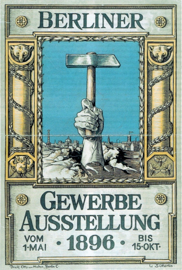 Plakat aus dem Jahr 1896 aus Berlin, das ein Ereignis ankündigt und eine Hand mit einem Hammer zeigt, mit der Aufschrift "Berliner Gewerbe Ausstellung vom 1-1-1896."