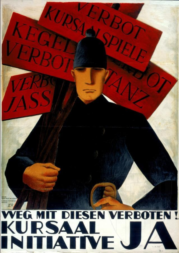 Deutsches Propagandaplakat für die Kursaal-Initiative mit einem Mann in militärischer Uniform, der ein Schild mit der Aufschrift "Weg mit diesen Verboten" hält