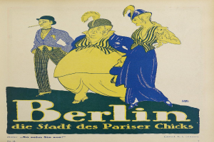Plakat für ein Konzert in Berlin, Deutschland, mit einer Gruppe farbiger Menschen vor einem Gebäude mit der Aufschrift "Berlin - Die Stadt der Pariser Chicks" oben.